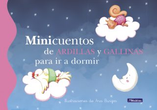 Minicuentos de ardillas y gallinas para ir a dormir