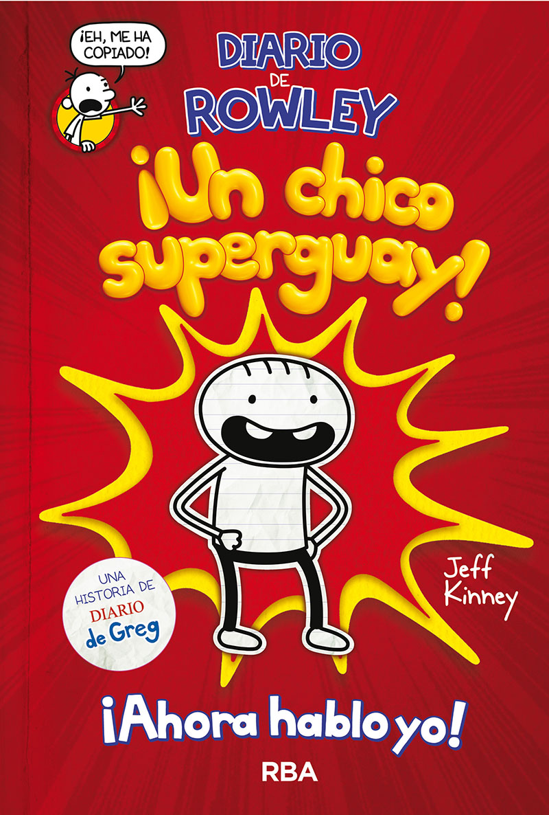 Diario de Rowley, ¡un chico super guay!