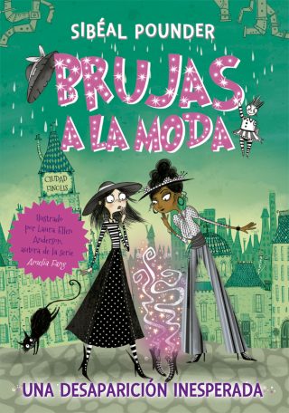 Brujas a la moda 2. Una desaparición inesperada