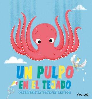 Un pulpo en el tejado