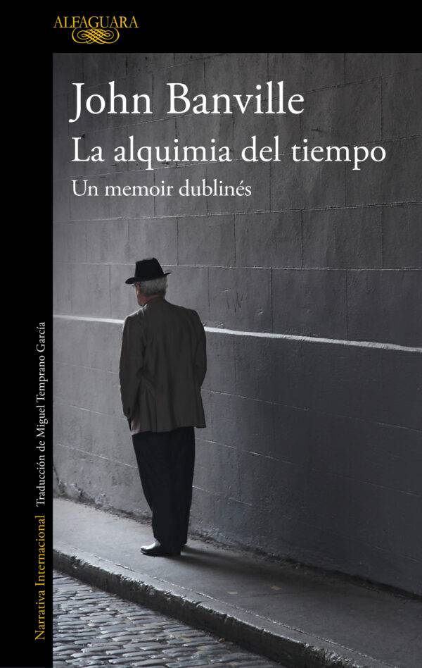 La alquimia del tiempo. Un memoir dublinés