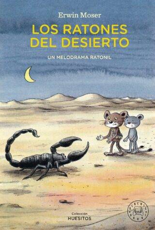 Los ratones del desierto