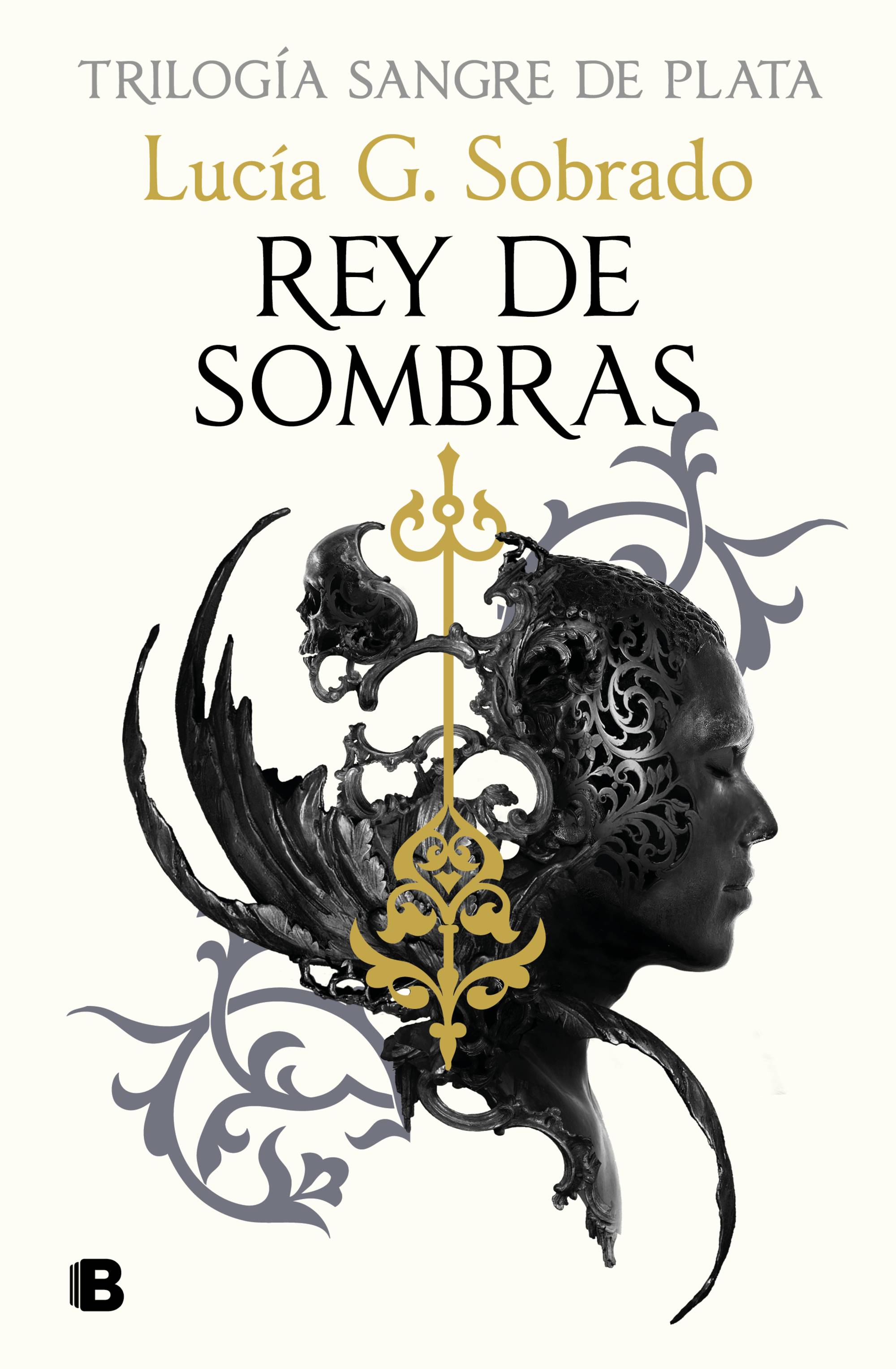 Rey de sombras (Sangre de Plata 2)