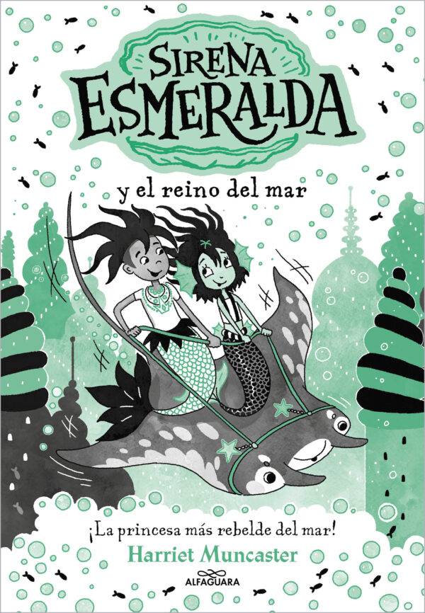 La sirena Esmeralda 4. Sirena Esmeralda y el reino del mar