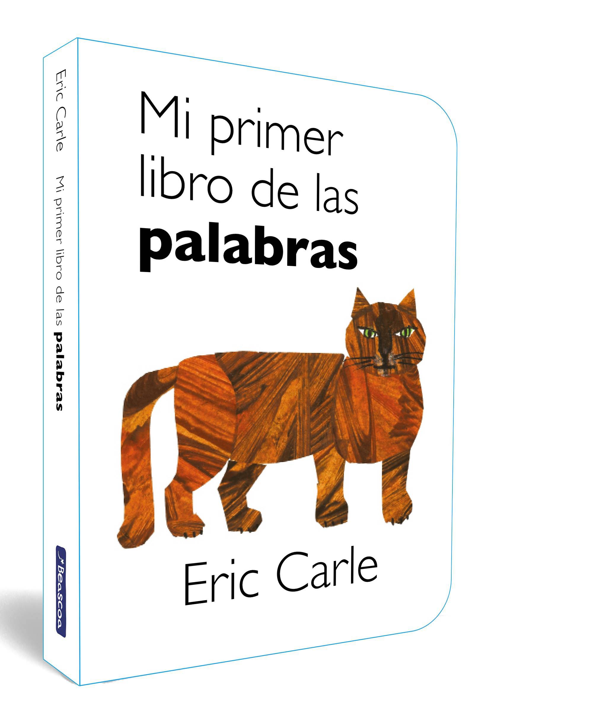 Mi primer libro de las palabras (Colección Eric Carle)