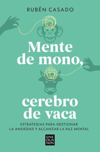 Mente de mono, cerebro de vaca