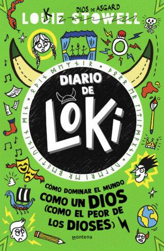 Diario de Loki 3 - Cómo dominar el mundo como un Dios (como el peor de los dioses)​